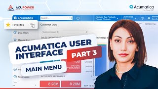 Acumatica ERP User Interface. Part 3. Main Menu Tips