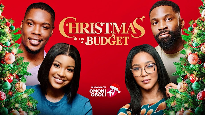 CHRISTMAS ON A BUDGET - Nigerian Movies Latest Full Movies