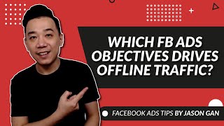 Which Facebook Ads Objective Helps Drive Physical Store Traffic (FB Ads Objective Tutorial) News