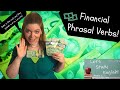 Financial Phrasal Verbs Quiz