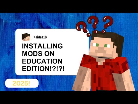 Installing Mods/Addons for Minecraft Education Edition 1.21.93