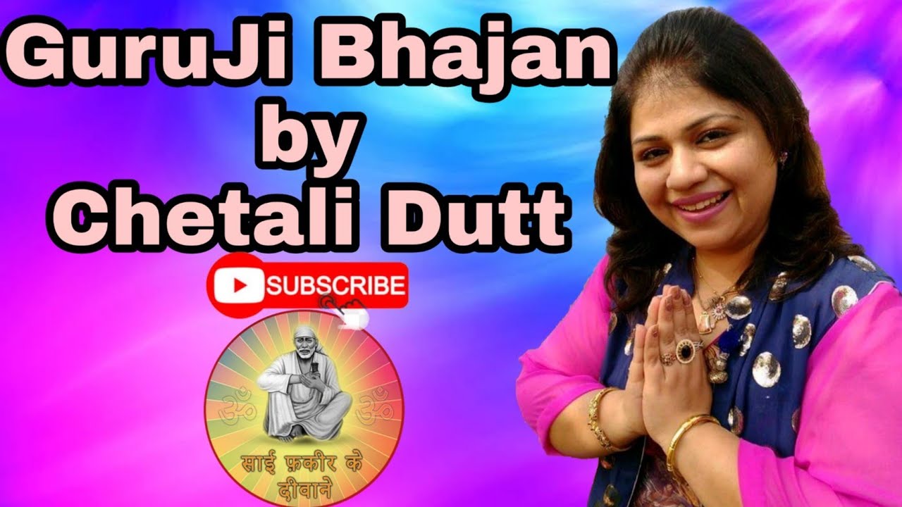 Mein Balihari Satguru Mere Chetali Dutt Live GURUJI Bhajan 