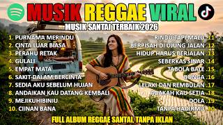 Download lagu 🔴RELAXING LAGU REGGAE TERBARU 2026 🌴🎵 JAUH KO PERGI 🔥 Top Hits Spotify Indonesia 2026 🎧
