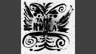 The Sun (Fred Cherry Eclipse) - Tame Impala