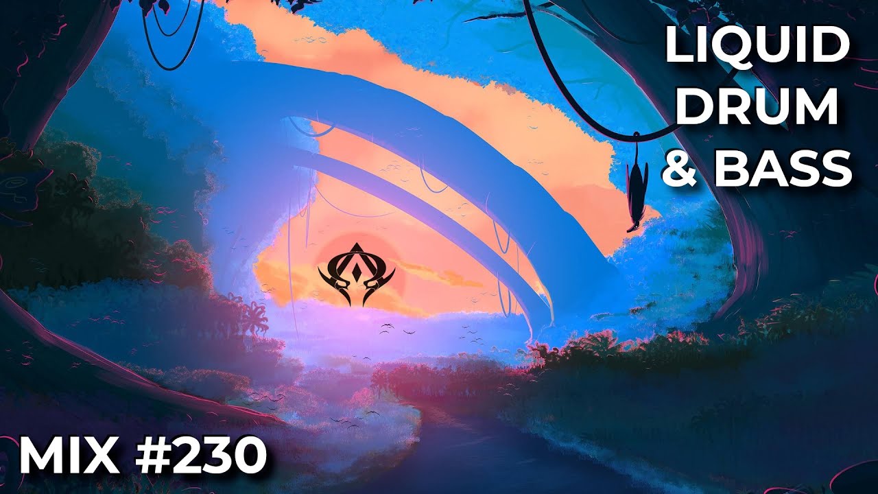 Liquid Drum & Bass Mix 230