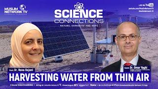 Harvesting Water From Thin Air | Science Connections