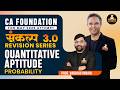CA FOUNDATION | QUANTITATIVE APTITUDE | PROBABILITY | SANKALP MAY 2026 | PROF. VAIBHAV INNANI