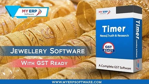 Timer Jewellery Software GST Ready ERP  With HUID (Hallmark Identification Number). @vinayerp