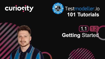 Getting Started | Test Modeller 101 Tutorials - 1.1 | Curiosity Software