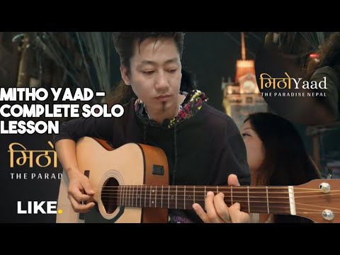 Mitho Yaad – Paradise Nepal | Guitar Lesson Solo Lesson | Solo Cover |