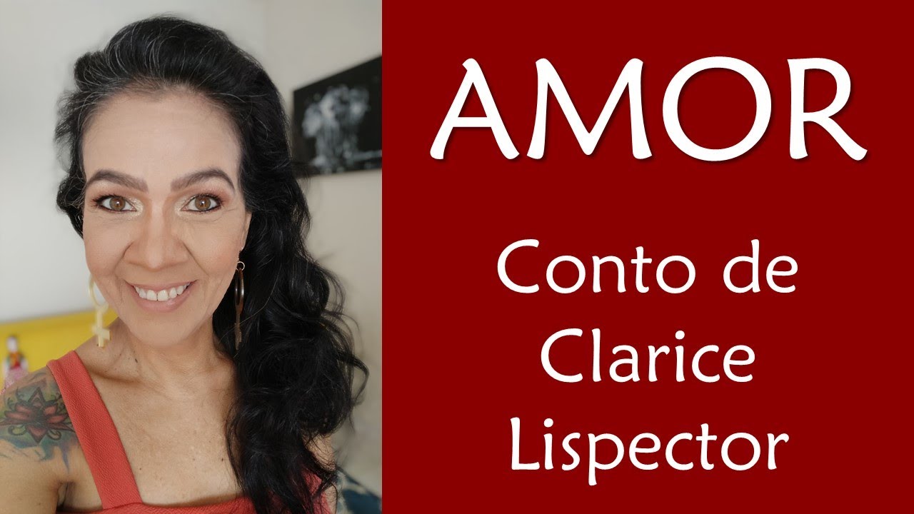 Amor, conto de Clarice Lispector