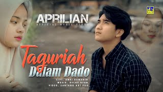 Lagu Minang Aprilian - Taguriah Dalam Dado (Official Video)