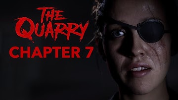 The Quarry - Chapter 7 - Complete Gameplay - No Commentary - 4K - Everyone Lives Playthrough