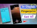Oneplus Nord CE6 Lite Have Display Fingerprint ? oneplus nord ce6 lite Fingerprint Lock Kaise Lagaye