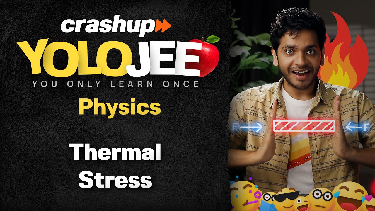 Thermal Stress | YOLO JEE Advance Physics with Vikrant Kirar