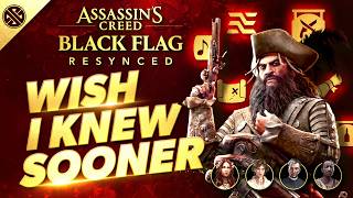 Black Flag Resynced - Wish I Knew Sooner | Tips, Tricks, & Game Knowledge for New Players