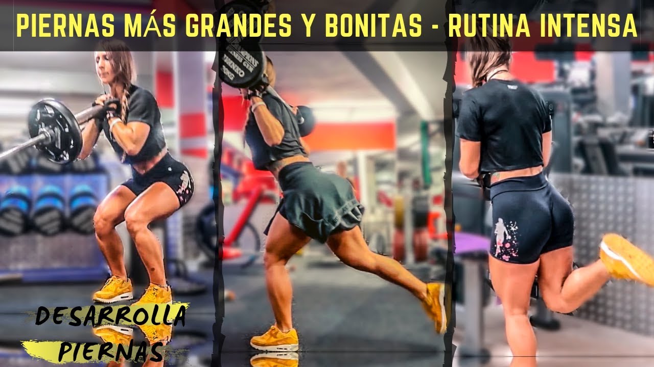 SUPER RUTINA PARA PIERNAS MÁS GRANDES Y BONITAS | Develop Beautiful and Bigger Legs