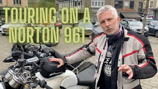 1,200 miles touring on my Norton 961 Commando. These are my thoughts.