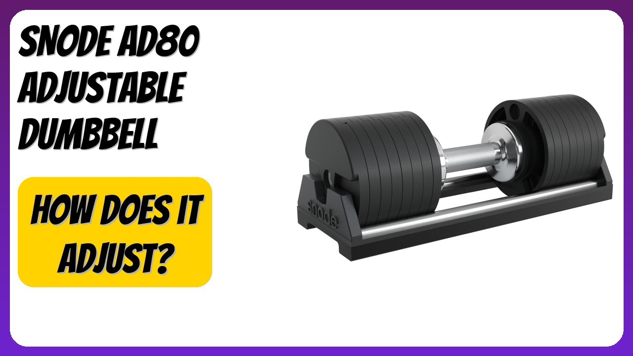 REVIEW (2026): SNODE AD80 Adjustable Dumbbell. Features - YouTube
