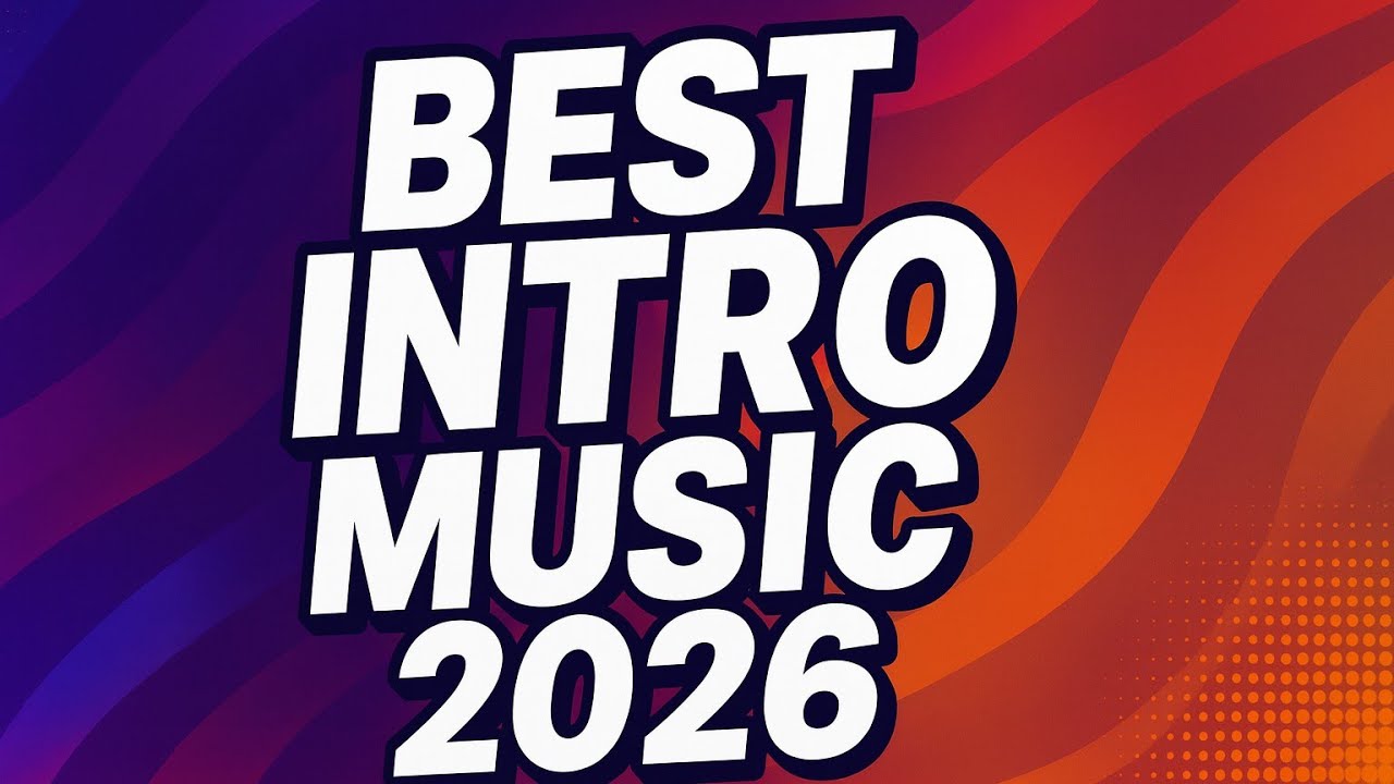 Best Intro Music - YouTube