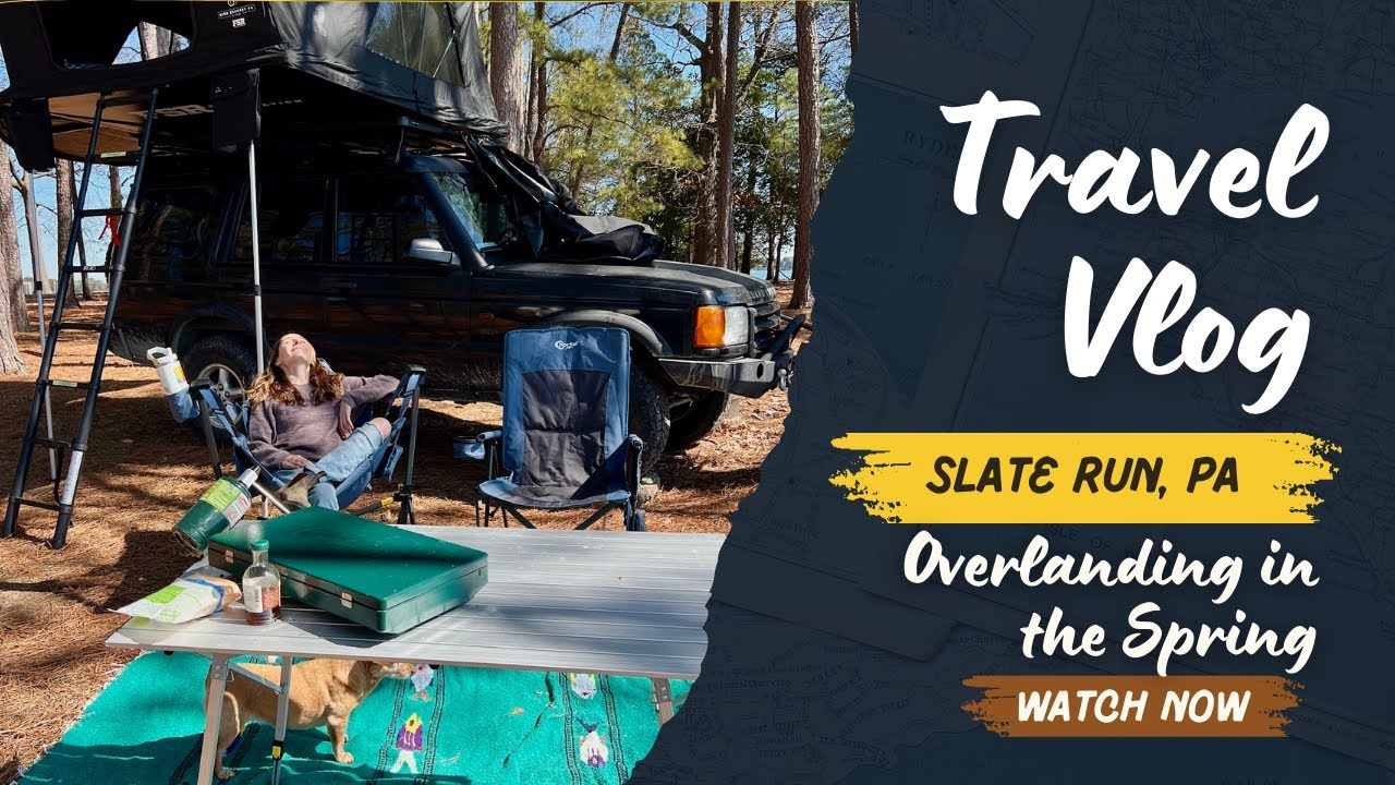 Overlanding in the Muddy Mountains of PA | Camping in the Springtime