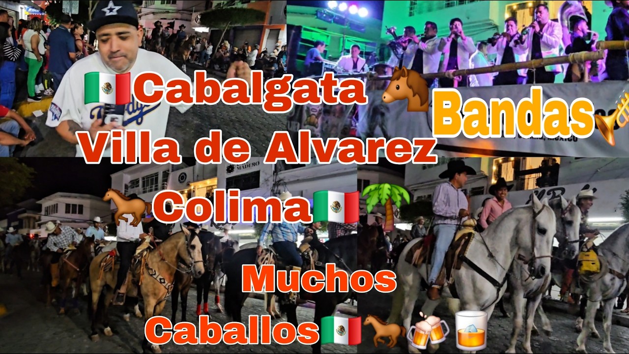 ❤️🇲🇽🐴Nos la pasamos al millon en la Cabalgata🐴🐎❤️ de Villa de Alvarez Colima 🌴☀️