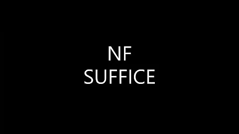 NF - SUFFICE (Lyrics)
