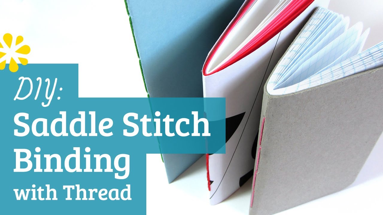 DIY Saddle Stitch Bookbinding Tutorial