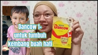 Dancow 1  untuk Anak usia 1 - 5 tahun | review susu yang cocok untuk buah hati yang memasuki balita