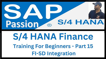 SAP S4 HANA Finance 2022 Training For Beginners  - Part 15 | FI-SD Integration