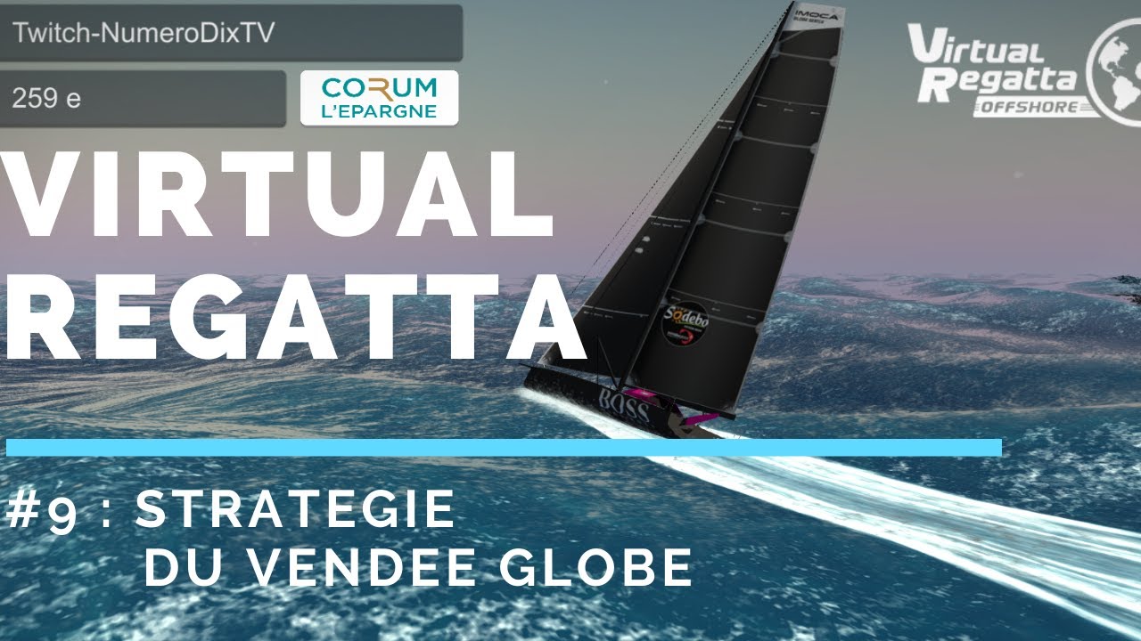 Tuto Virtual Regatta #9 : Stratégie du Vendée Globe - YouTube