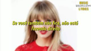 Taylor Swift - Don't Blame Me (tradução)