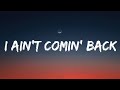 Morgan Wallen &amp; Post Malone – I Ain’t Comin’ Back | Full Lyrics Video