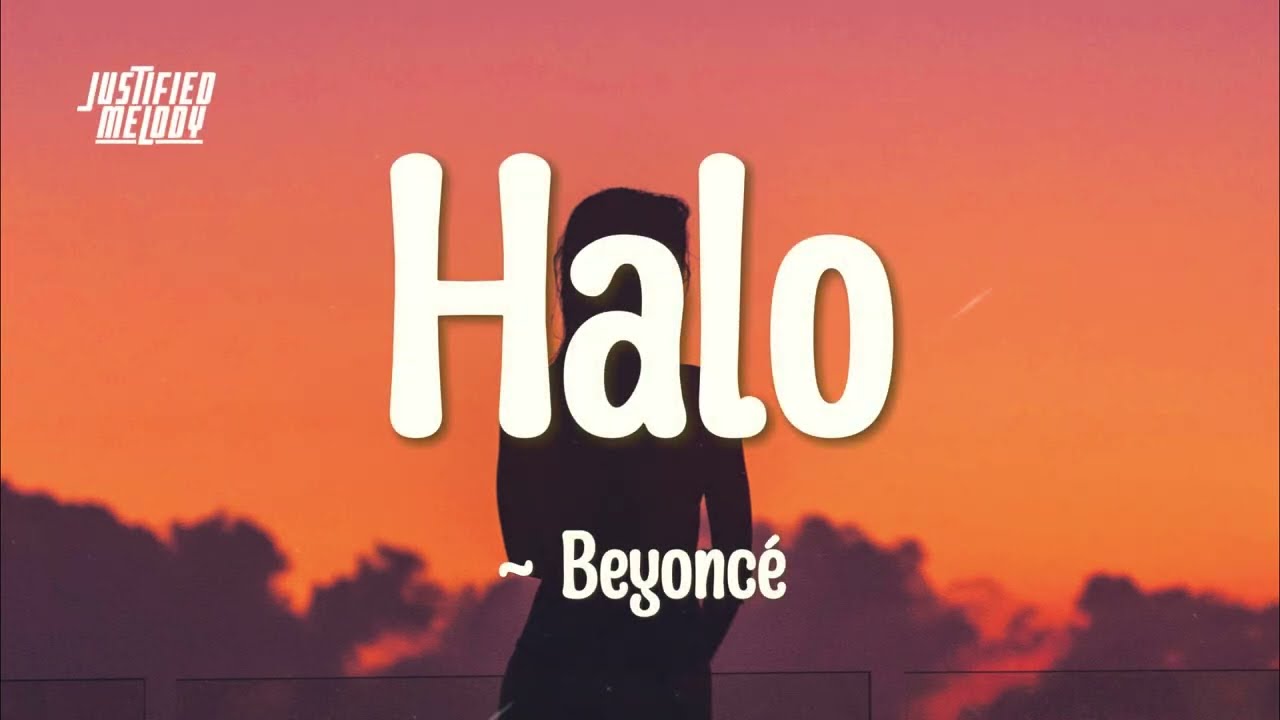 Beyoncé - Halo (LYRICS)