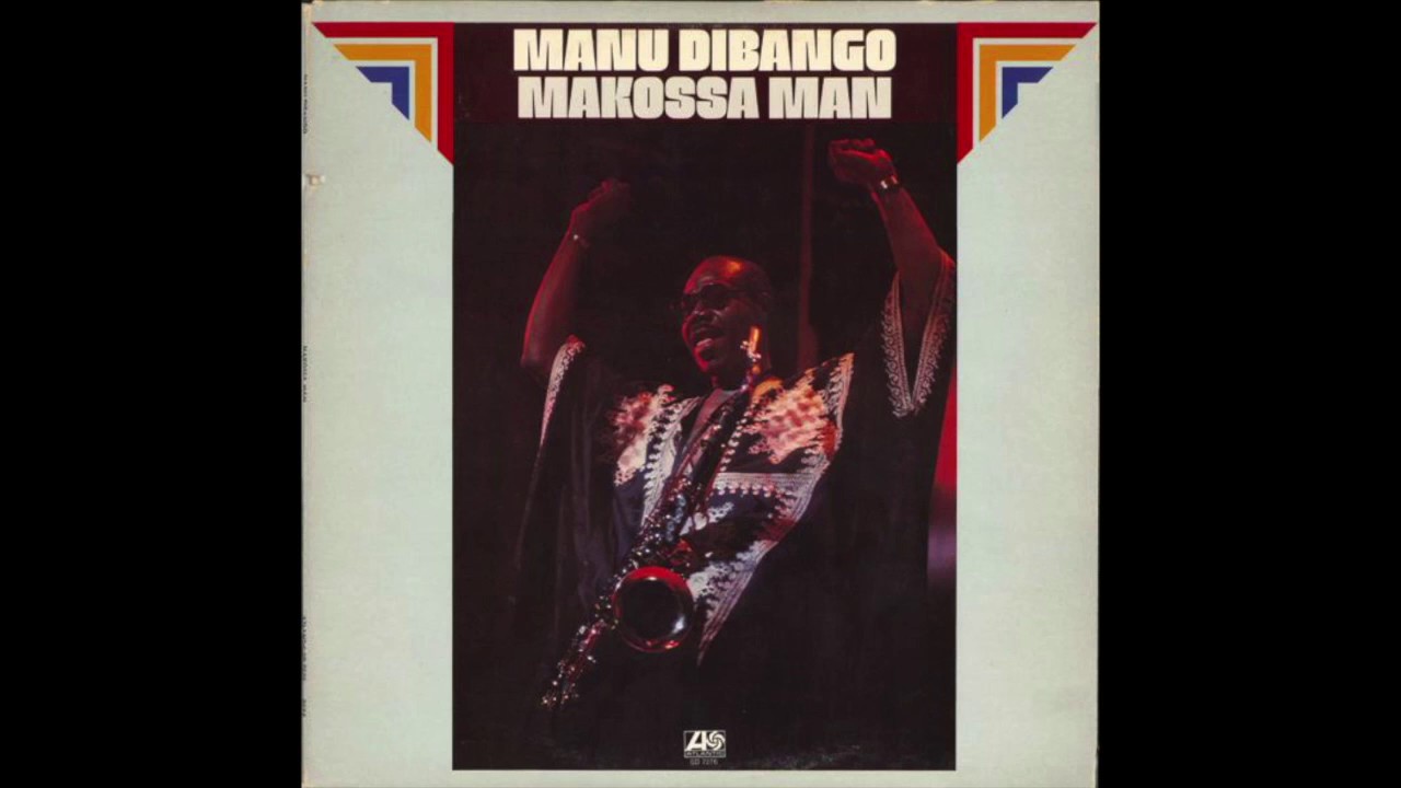 Manu Dibango - Makossa Man [1974] Vinyl Rip - YouTube