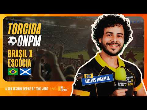ONPM FANS - BRAZIL VS SCOTLAND | NORTHEASTERNERS AROUND THE WORLD IN SPORTS