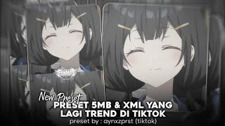 PRESET 5MB \u0026 XML ✨ | DJ SUNGGUH KU SANGAT RINDU YANG LAGI VIRAL DI TIKTOK ⚡| PRESET BY : AYNXZPRST