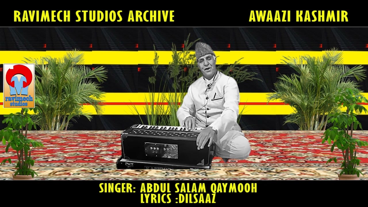 VAISIYA ZALIM YAARAN VAN TAY SINGER AB SALAM QAYMOOH LYRICS DILSAAZ FROM RAVIMECH STUDIOS