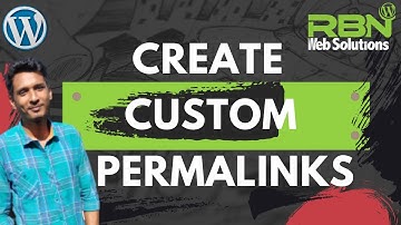 How To Create Custom Permalinks in WordPress | WordPress Tutorial 2021