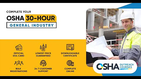 OSHA 30-Hour General Industry Training | Online Safety Course