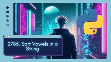 Keep Consonants in Place | LeetCode 2785. Sort Vowels in a String Challenge Solved Python