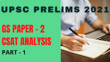 UPSC CSE 2021 Prelims Paper Analysis | GS Paper 2 Answer Key | CSAT | Part 1 | #upsc #prelims2021
