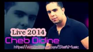 Cheb Didine Live 2014   Ya Téliphone Ren