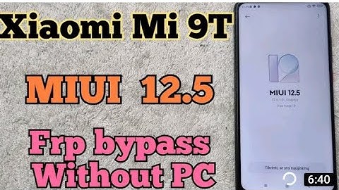 Xiaomi Mi 9T Frp bypass without pc 2023। MIUI 12.5 FRP BYPASS update video