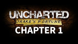 Uncharted Drake’s Fortune - Chapter 1 Walkthrough Gameplay Ambushed