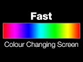 Fast Colour changing screen - Lighting effect (1hr)