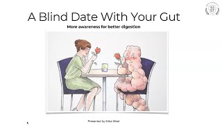 A Blind Date With Your Gut | ROOT University | March 7, 2023