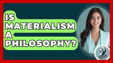 Is Materialism A Philosophy? - Philosophy Beyond