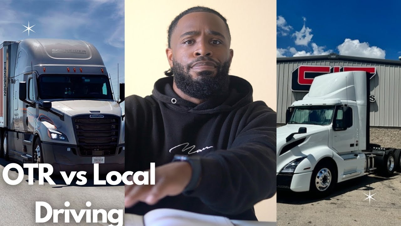 My Experience As a OTR Truck Driver vs Local Driver (PROS & CONS)