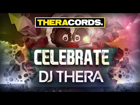 DJ Thera - Celebrate descarga de tonos de llamada DJ Thera - Celebrate descarga de tonos de llamada